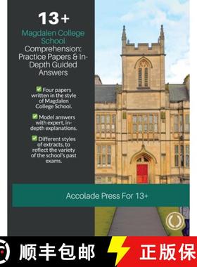 【3-4周达】13+ Comprehension: Magdalen College School (MCS), Practice Papers & In-Depth Guided Answers [9781913988654]