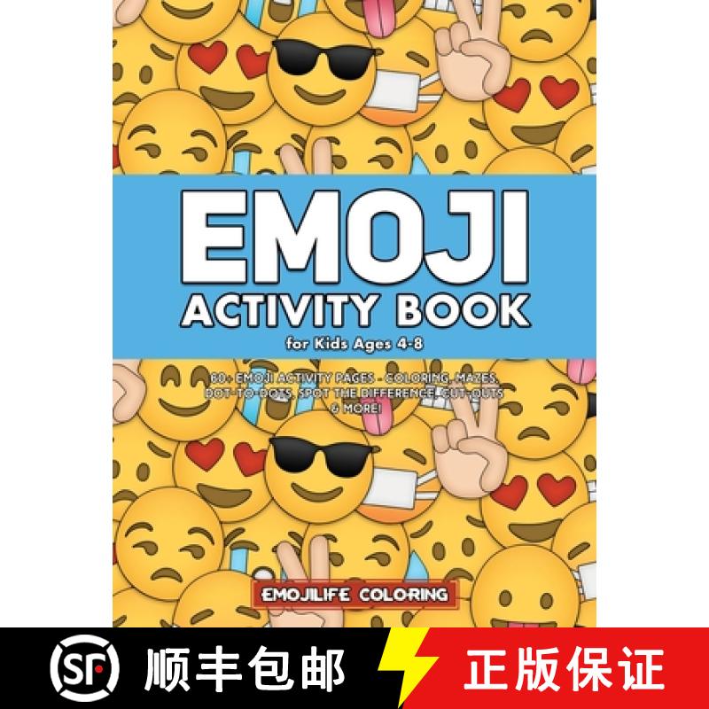 【3-4周达】Emoji Activity Book for Kids Ages 4-8: 60+ Emoji Activity Pages - Coloring, Mazes, Dot-to-... [9781951355326]
