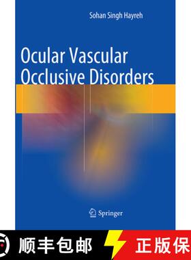 【3-4周达】Ocular Vascular Occlusive Disorders [9783319352657]
