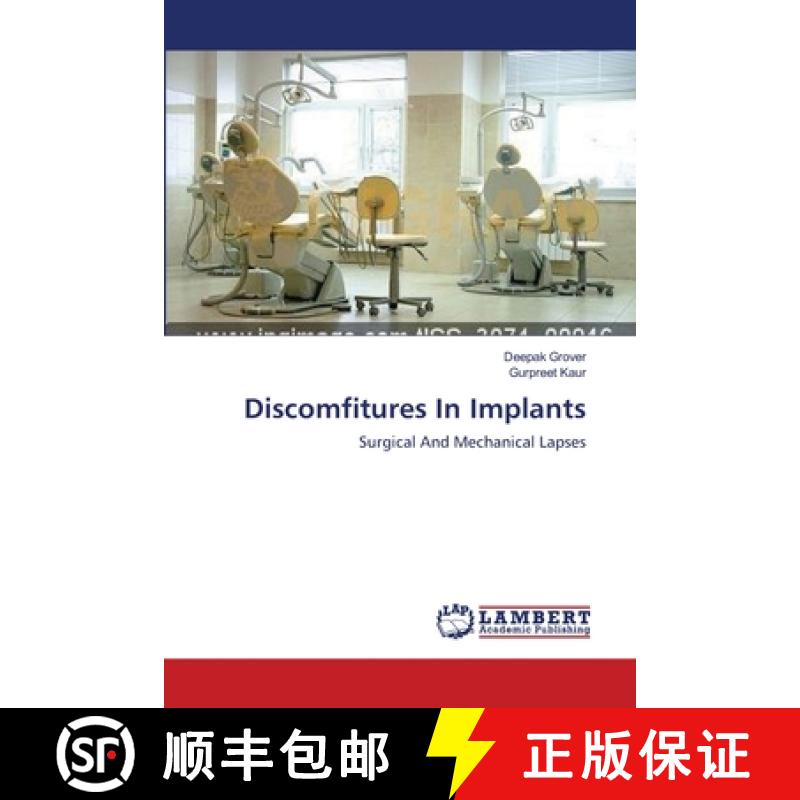 预订 Discomfitures In Implants [9783659637865]