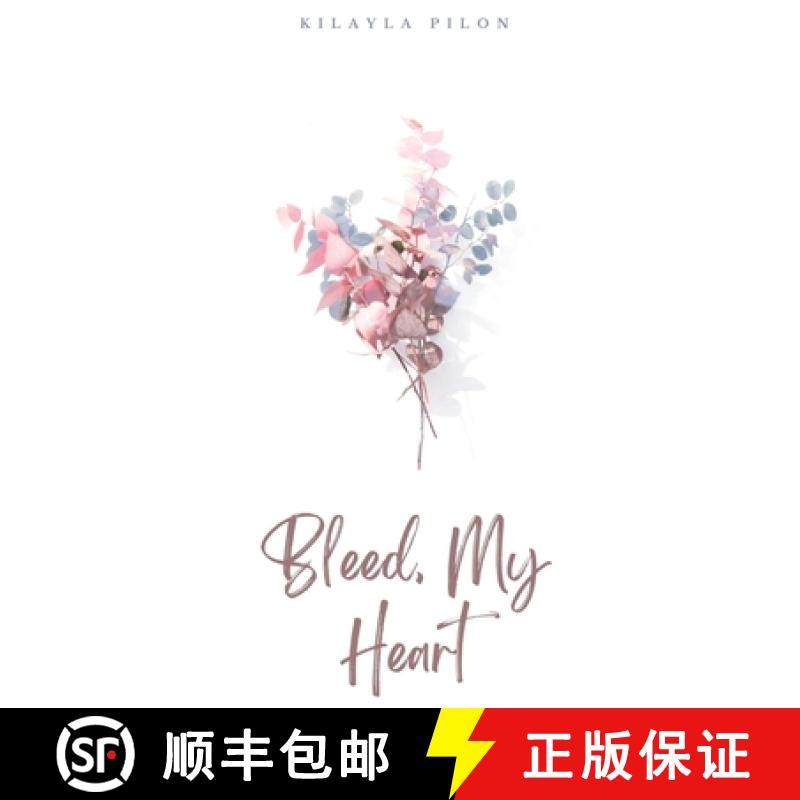 【3-4周达】Bleed, My Heart [9789395784078]