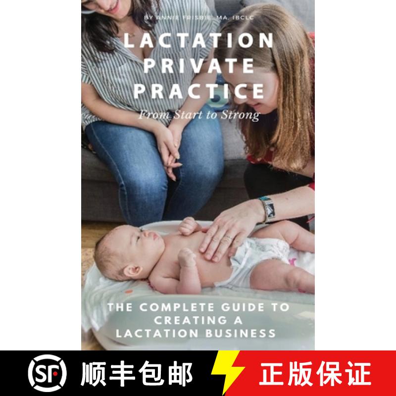 【3-4周达】Lactation Private Practice: From Start to Strong [9781732088528]