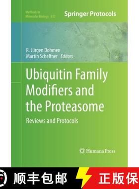 【3-4周达】Ubiquitin Family Modifiers and the Proteasome : Reviews and Protocols [9781493959051]