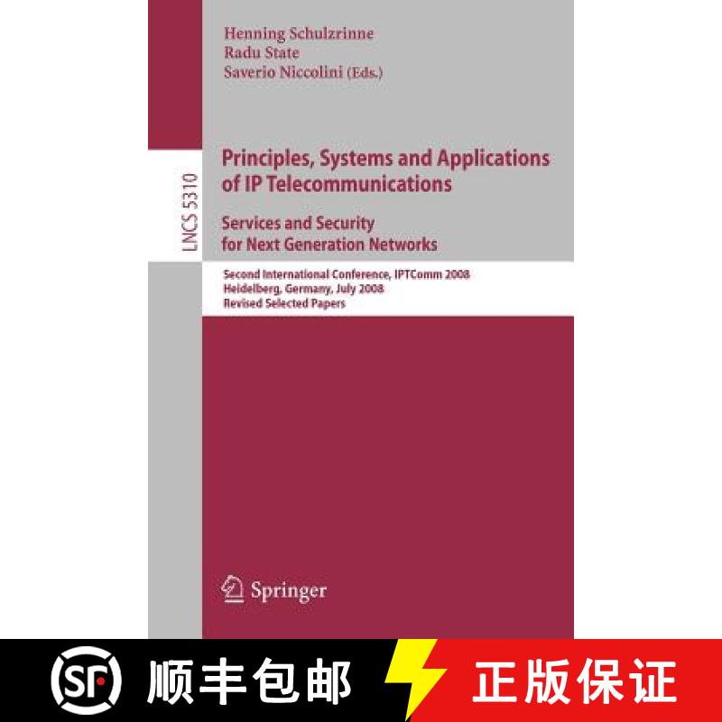 【3-4周达】Principles, Systems and Applications of IP Telecommunications: Second International Confer... [9783540890539]