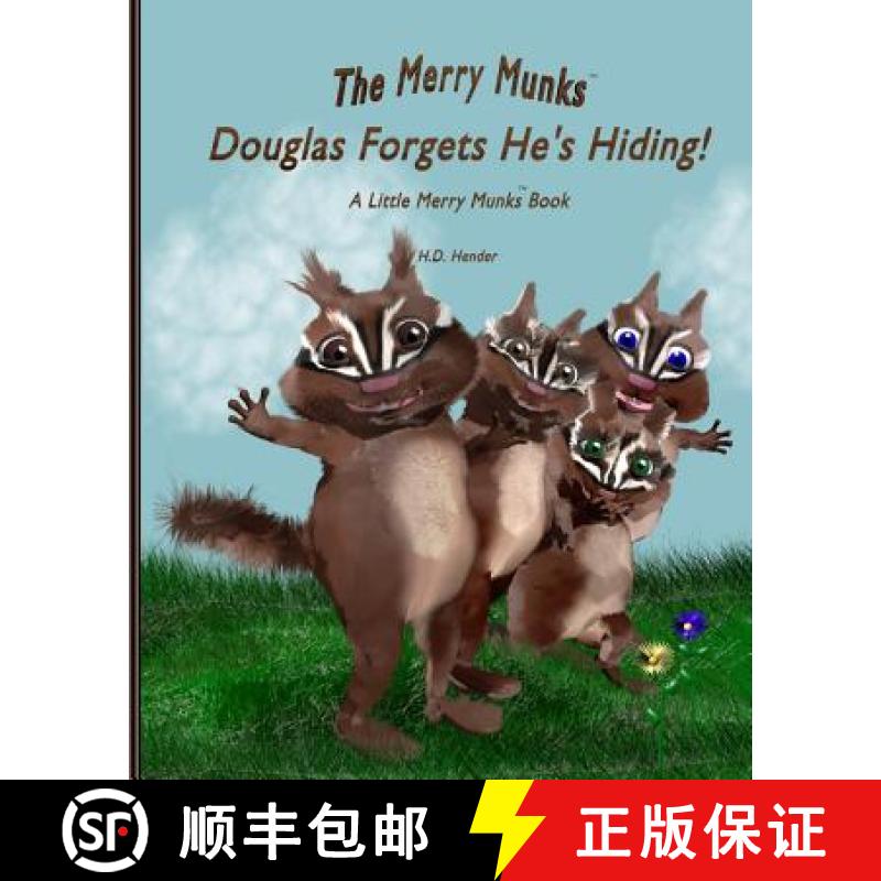 预订 Douglas Forgets He's Hiding!: A Little Merry Munks Book [9780692260531]