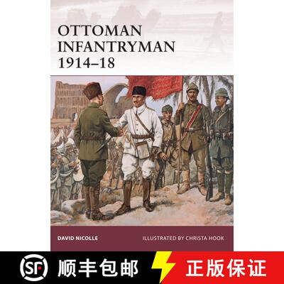 【3-4周达】Ottoman Infantryman 1914–18 [9781846035067]