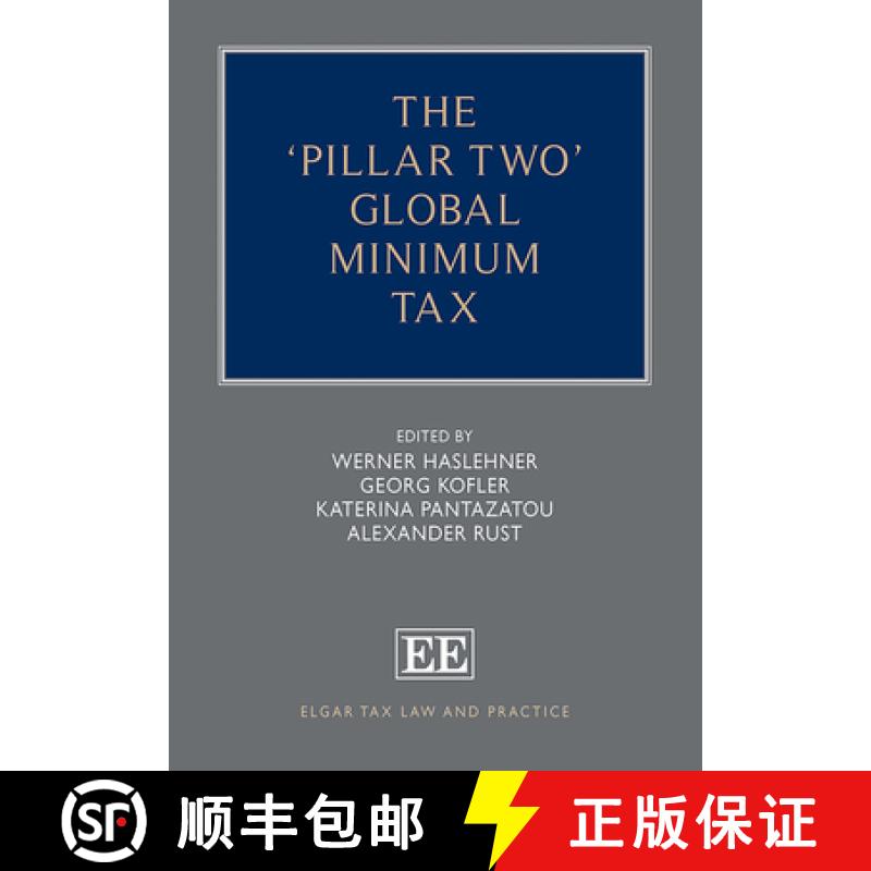 【3-4周达】The ‘Pillar Two’ Global Minimum Tax [9781035308736]