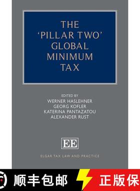 【3-4周达】The ‘Pillar Two’ Global Minimum Tax [9781035308736]