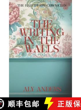 【3-4周达】The Writing In The Walls: The Halethorpe Chronicles [9798991647144]