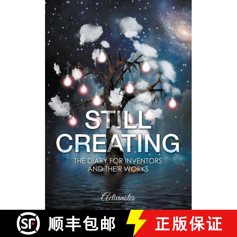【3-4周达】Still Creating: The Diary for Inventors and Their Works [9781683218623]