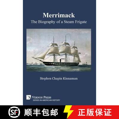 【3-4周达】Merrimack, The Biography of a Steam Frigate [Premium Color] [9781622734498]