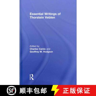 【3-4周达】精装 Essential Writings of Thorstein Veblen [9780415777902]