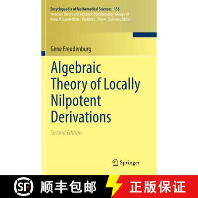 【3-4周达】Algebraic Theory of Locally Nilpotent Derivations (Second Edition 2017) (Second Edition 20... [9783662572306]