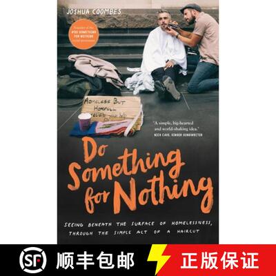 【3-4周达】精装 Do Something for Nothing : Seeing beneath the surface of homelessness, through the si... [9781911632160]