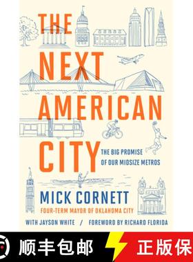 【3-4周达】The Next American City: The Big Promise of Our Midsize Metros [9780593718582]