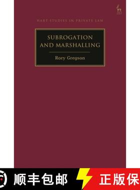 预订 Subrogation and Marshalling: Theory and Practice [9781509969227]