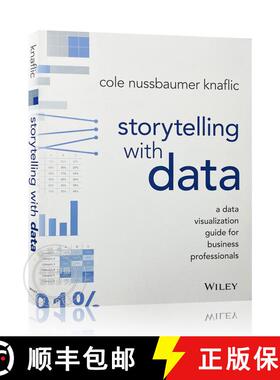 现货 用数据讲故事 Storytelling With Data: A Data Visualization Guide For Business Professionals [9781119002253]