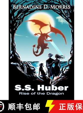 预订 S.S. Huber - Rise of the Dragon [9780994823724]