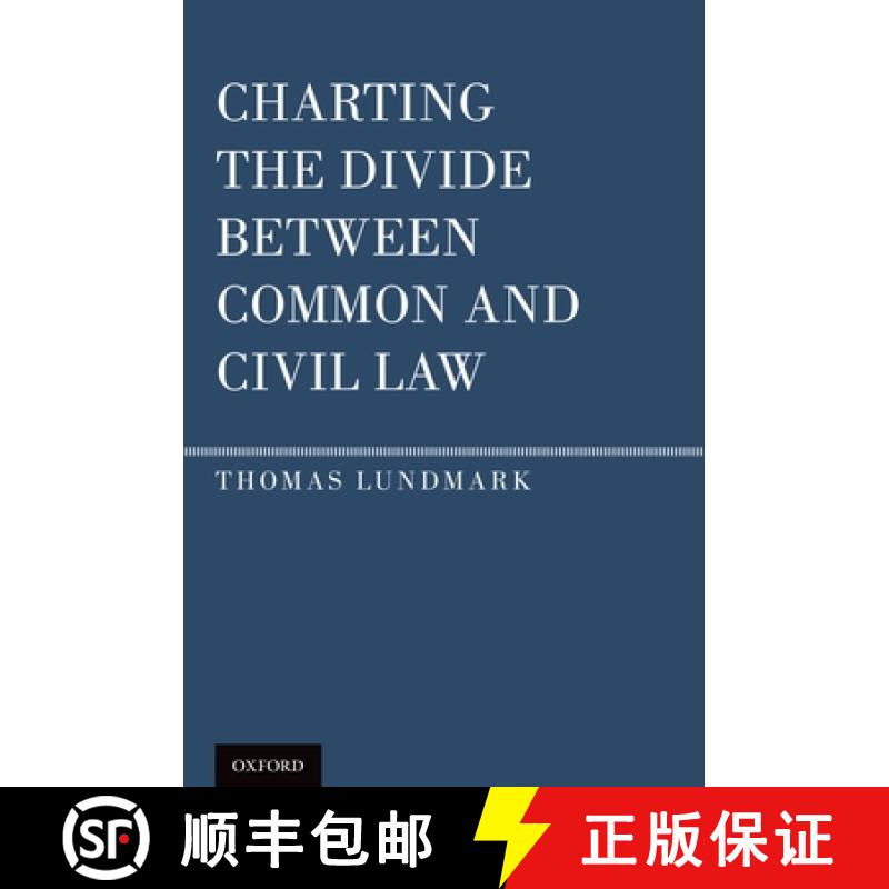 【2-3周达】Charting the Divide Between Common and Civil Law [9780199738823]