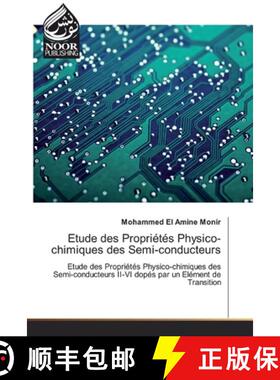 预订 Etude des Propriétés Physico-chimiques des Semi-conducteurs [9786200074348]