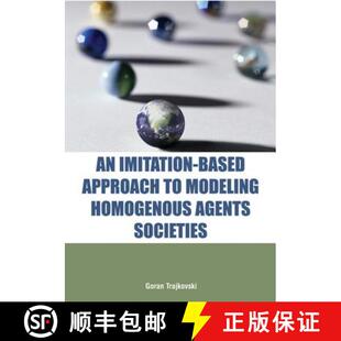预订 An Imitation-Based Approach to Modeling Homogenous Agents Societies [9781591408390]