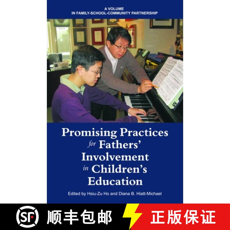 【3-4周达】Promising Practices for Fathers' Involvement in Children's Education (Hc) [9781617359514]