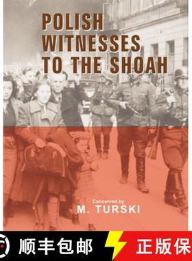 【3-4周达】Polish Witnessess to the Shoah [9780853034599]