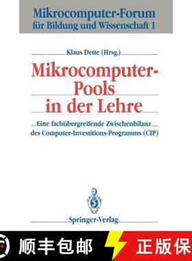 【3-4周达】Mikrocomputer-Pools in der Lehre : Eine fachübergreifende Zwischenbilanz des Computer-Inv... [9783540514084]