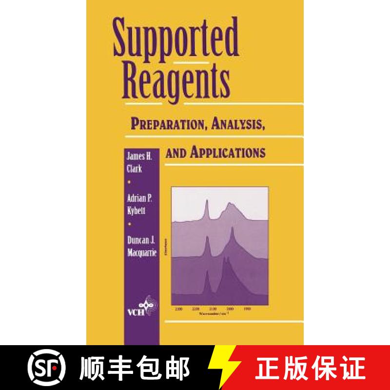 【3-4周达】Supported Reagents - Preparation, Analysis & Applications [Wiley化学化工] [9780471187790]