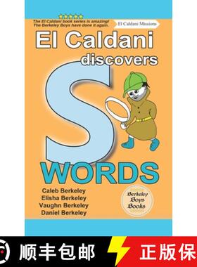 【3-4周达】El Caldani Discovers S Words (Berkeley Boys Books - El Caldani Missions) [9781778500336]