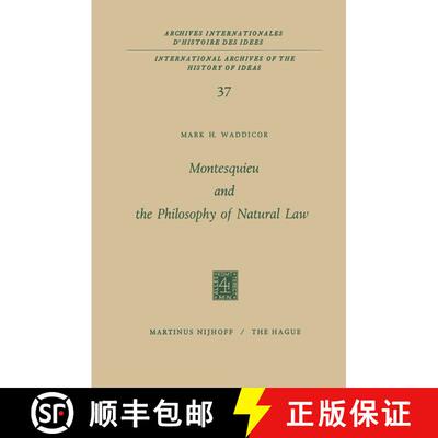 【3-4周达】Montesquieu and the Philosophy of Natural Law [9789401032407]
