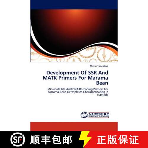预订 Development Of SSR And MATK Primers For Marama Bean [9783845413969]