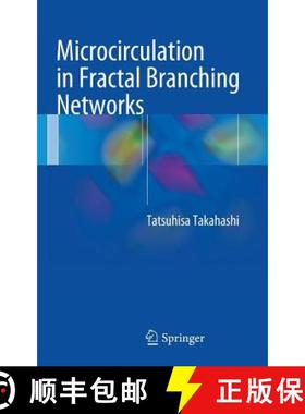 【3-4周达】Microcirculation in Fractal Branching Networks [9784431545071]