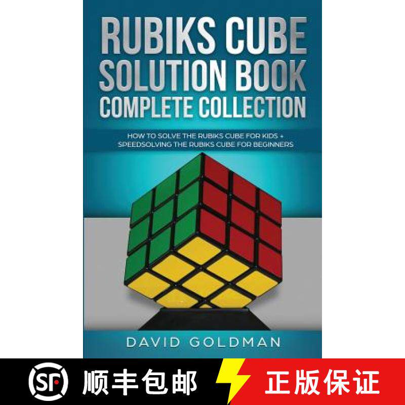 【3-4周达】Rubik's Cube Solution Book Complete Collection: How to Solve the Rubik's Cube Faster for K... [9781925967074]