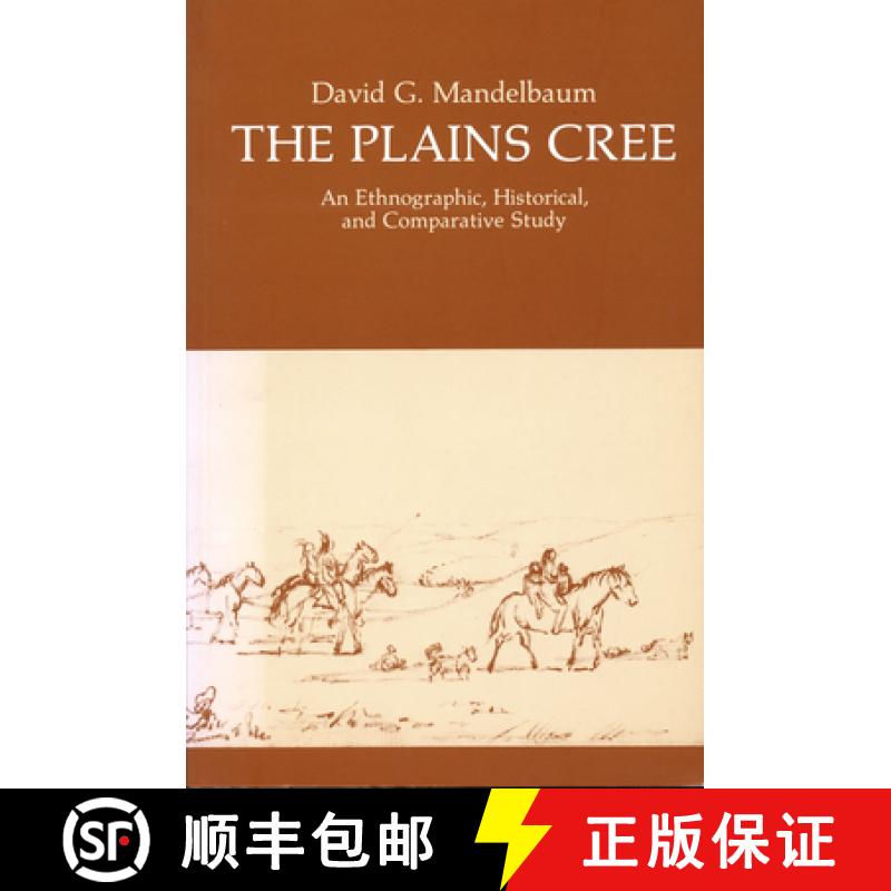 预订 The Plains Cree: An Ethnographic, Historical, and Comparative Study [9780889770133]