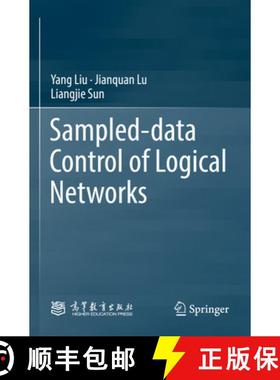 【3-4周达】Sampled-Data Control of Logical Networks [9789811982637]