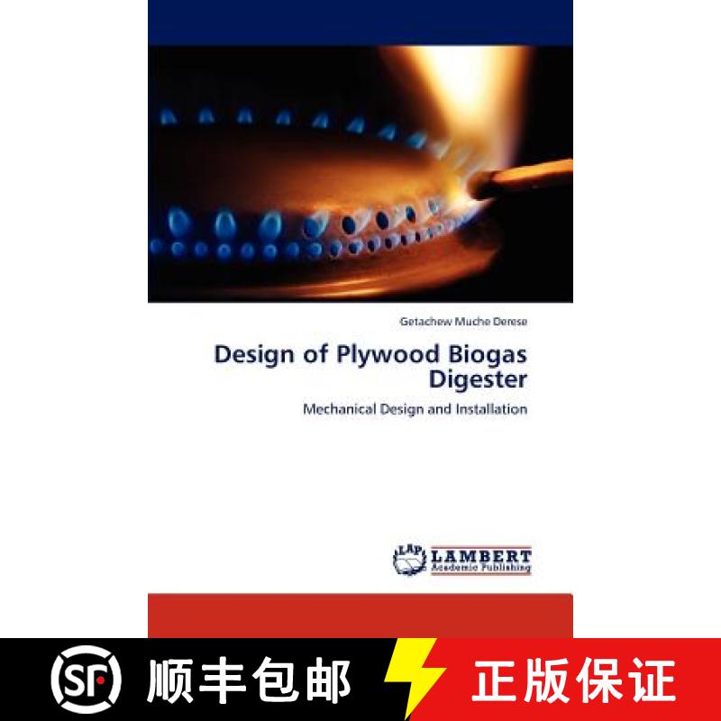 预订 Design of Plywood Biogas Digester [9783848417742]