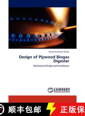 预订 Design of Plywood Biogas Digester [9783848417742]