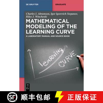 【3-4周达】Mathematical Modeling of the Learning Curve: A Laboratory Manual and Source Book [9783111311739]
