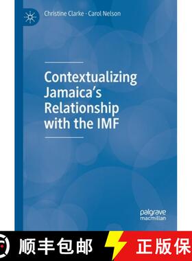 【3-4周达】Contextualizing Jamaica's Relationship with the IMF [9783030446659]