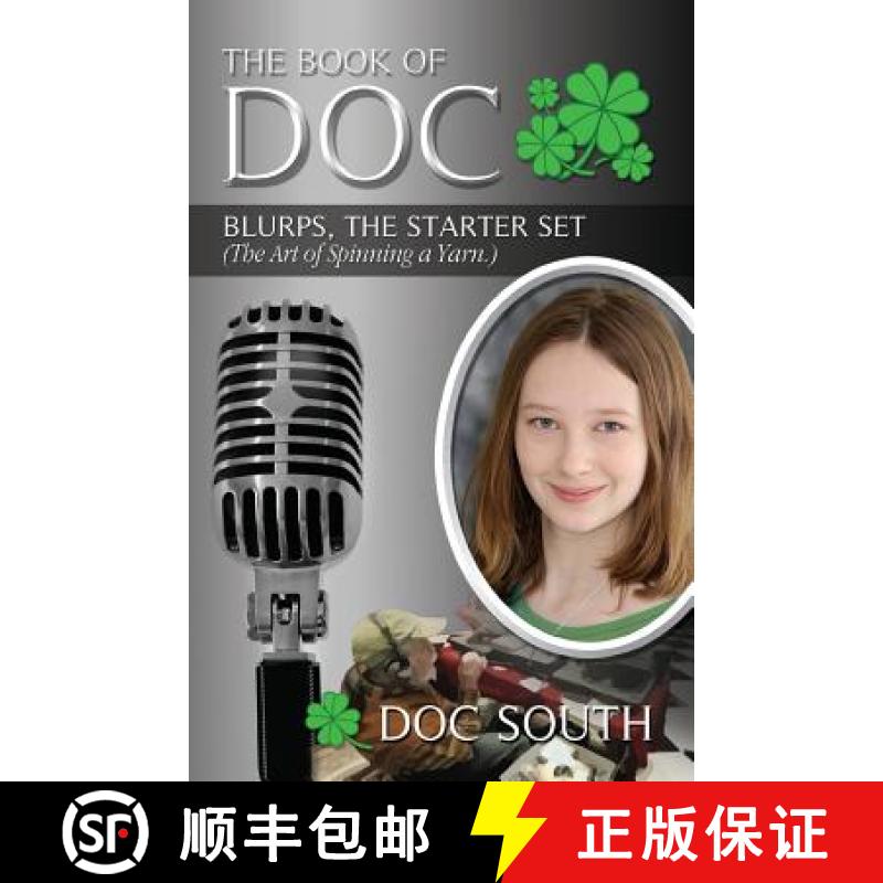 【3-4周达】The Book of Doc: Blurps, The Starter Set (The Art of Spinning A Yarn) [9780692422588]