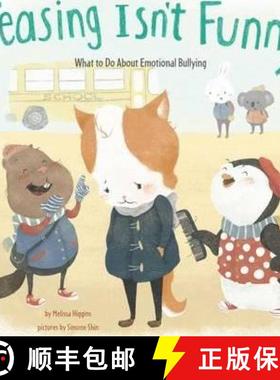 【3-4周达】Teasing Isn't Funny: What to Do About Emotional Bullying [9781474704687]