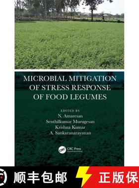 【3-4周达】Microbial Mitigation of Stress Response of Food Legumes [9780367460242]