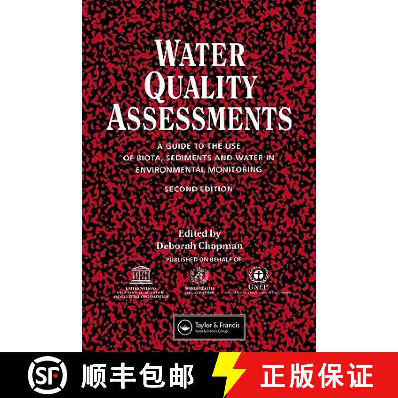 【3-4周达】Water Quality Assessments: A guide to the use of biota, sediments and water in environment... [9780419216001]