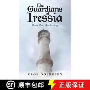 【3-4周达】The Guardians of Iressia: Book One: Awakening [9781480875531]