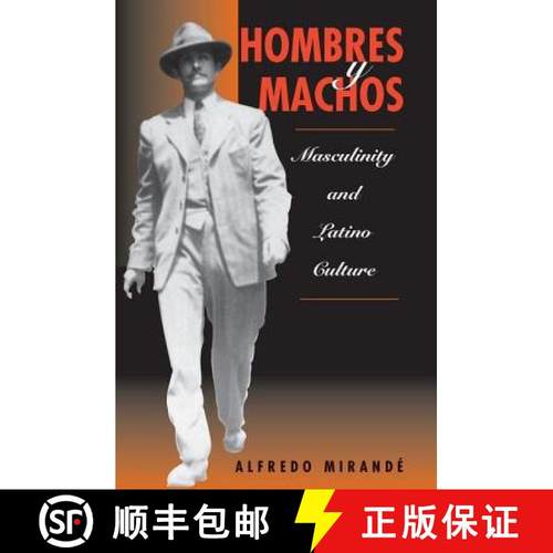 【3-4周达】Hombres Y Machos : Masculinity And Latino Culture [9780813331973]