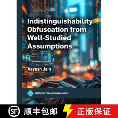 【3-4周达】Indistinguishability Obfuscation from Well–Studied Assumptions [9798400713668]