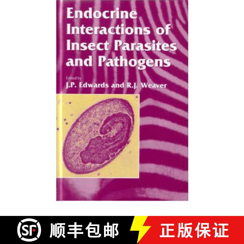 【3-4周达】Ednocrine Interactions of Insect Parasites and Pathogens [9781859962176]