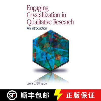 【3-4周达】Engaging Crystallization in Qualitative Research: An Introduction [9781412959070]