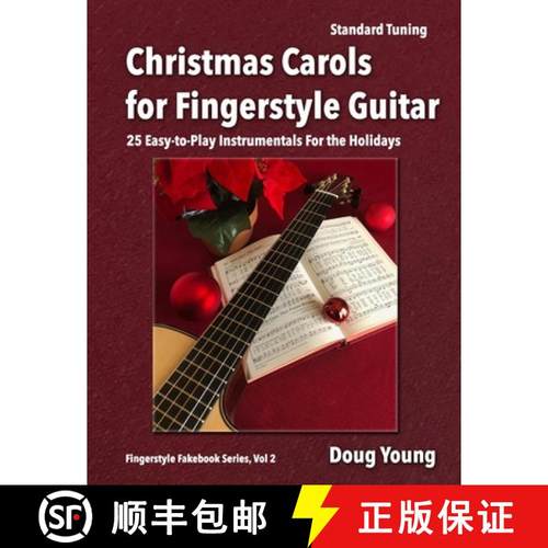 【3-4周达】Christmas Carols for Fingerstyle Guitar [9780989634946]